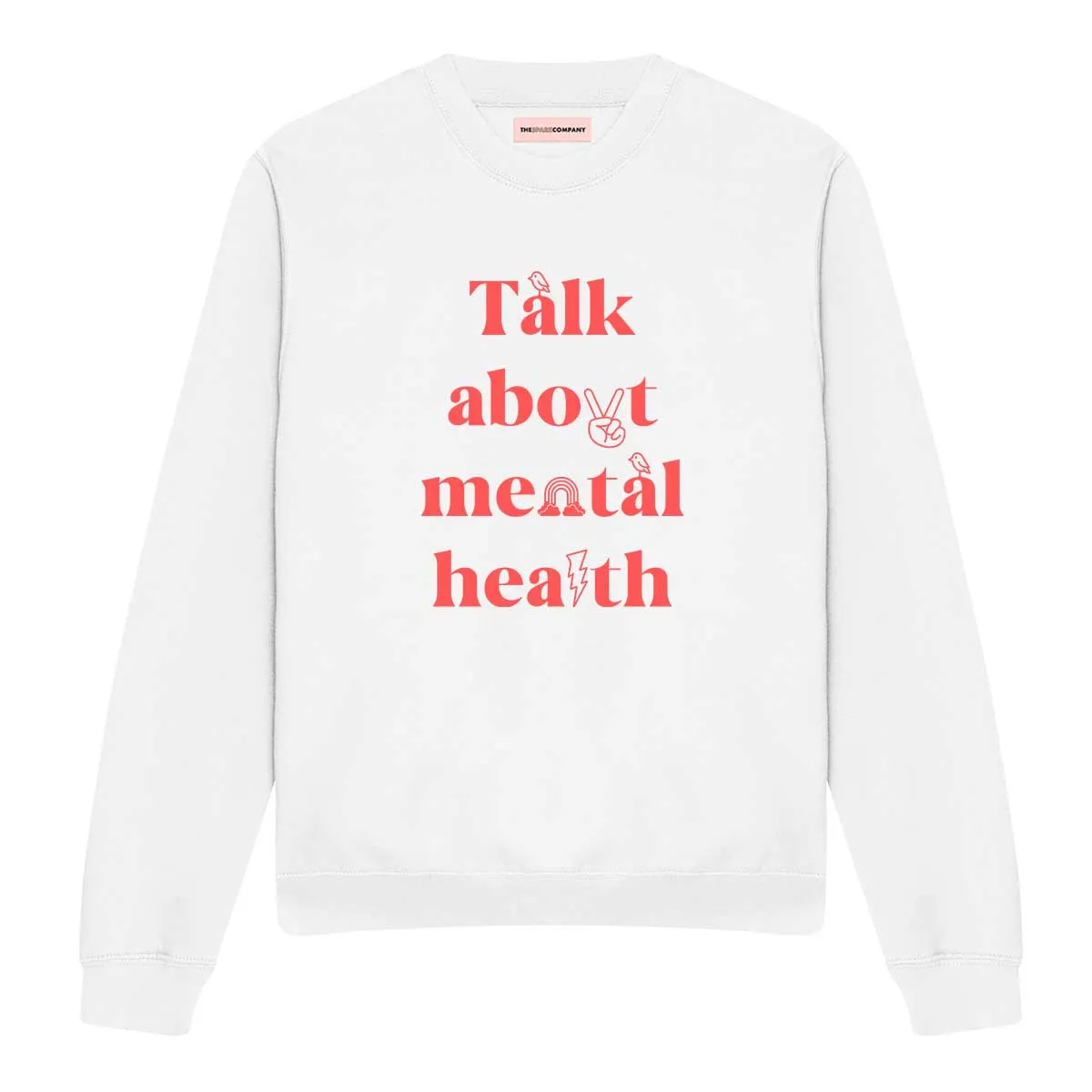 Talk About Mental Health Sweatshirt